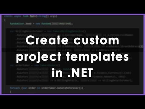How to create your own project templates in .NET